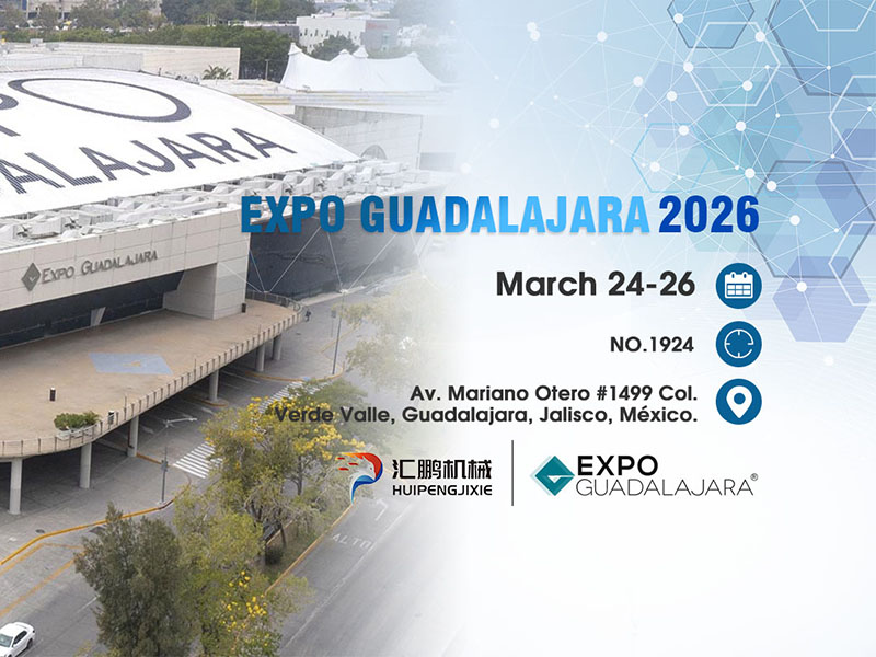 Jinjiang HuiPeng Printing Machinery Co., Ltd. don Nunawa a Expo Guadalajara, Mexico (Maris 24-26, 2026)