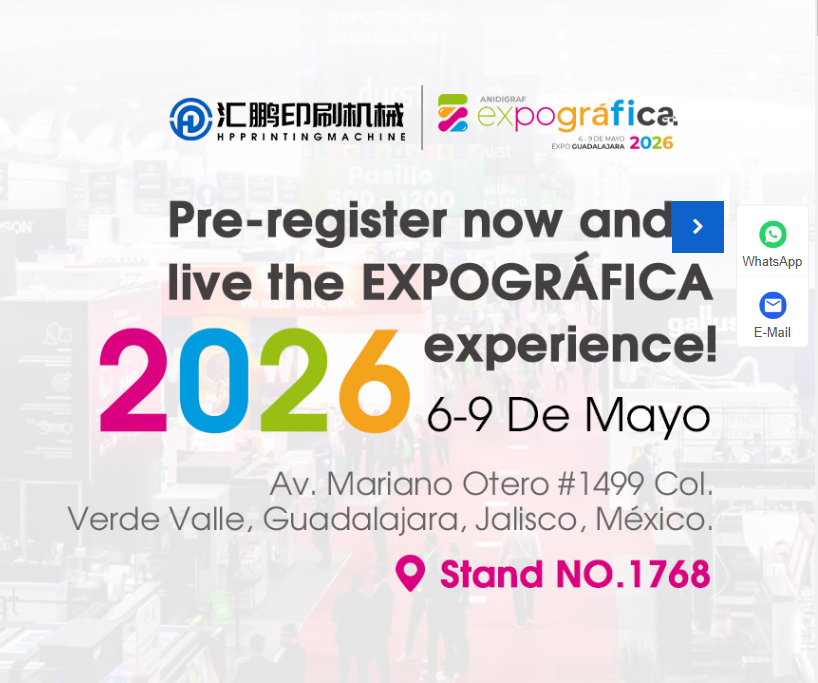 Haɗa Injin Buga Huipeng a EXPOGRÁFICA 2026 a Guadalajara, Mexico